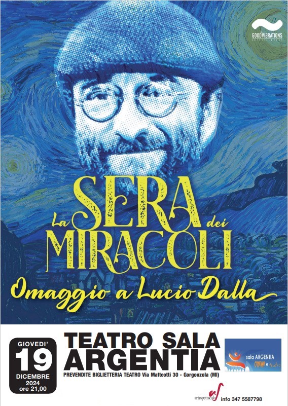 LA SERA DEI MIRACOLI omaggio a Lucio Dalla