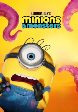 MINIONS & MONSTERS